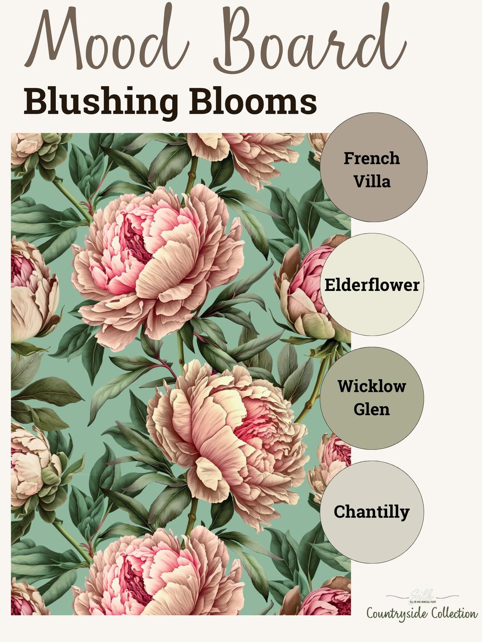 Mood board titled "Blushing Blooms" featuring large pink peonies on green foliage and a palette of four colors: French Villa, Elderflower, Wicklow Glen, and Chantilly. Countryside Collection branding at the bottom.