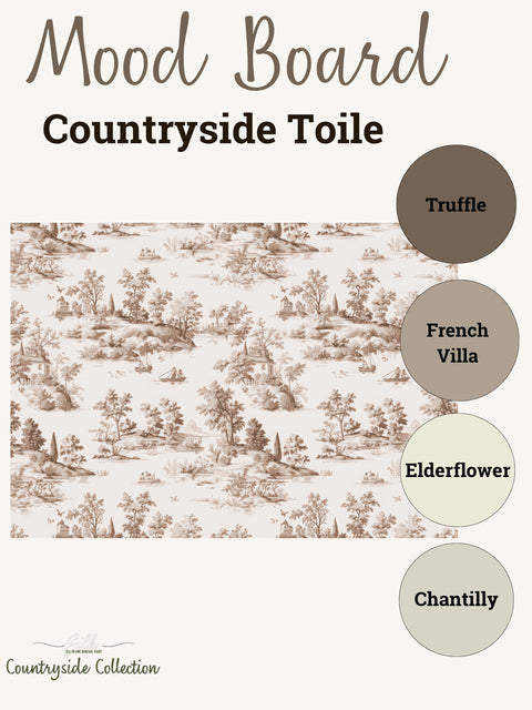 Mood board titled "Countryside Toile" featuring a pastoral toile fabric design in brown on cream, alongside four color swatches labeled Truffle, French Villa, Elderflower, and Chantilly.