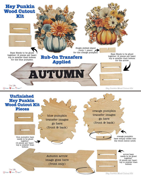 Instructional graphic showing pieces of a Hey Punkin Wood Cutout Kit, including wood pumpkin shapes, an arrow labeled "AUTUMN," base pieces, and rub-on transfers with pumpkins and flowers; assembly steps are labeled.