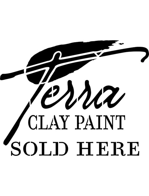 Terra Retailer Stencil - digital image of stencil that reads "Terra Clay Paint Sold Here"